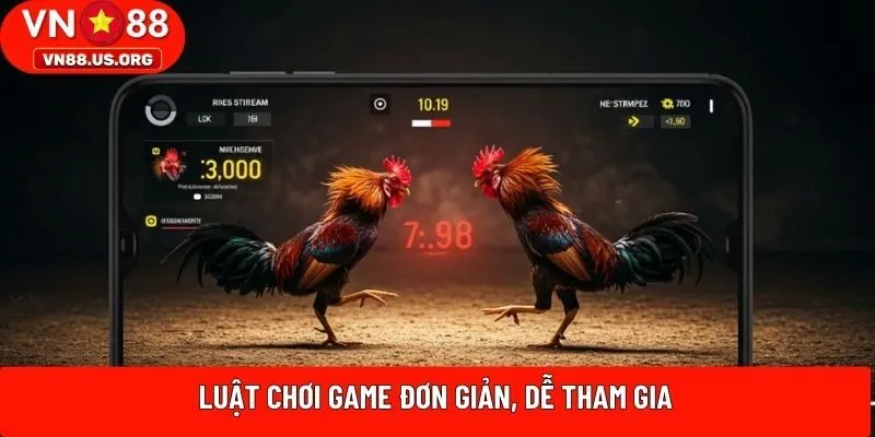Luật chơi game đơn giản, dễ tham gia