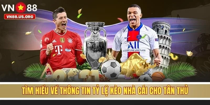 Tìm hiểu về thông tin tỷ lệ kèo nhà cái cho tân thủ